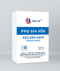 PHỤ GIA KEO DÁN GẠCH